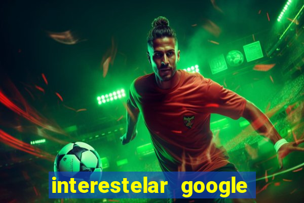 interestelar google drive dublado